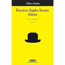 Yapı Kredi Yayınları Karısını Şapka Sanan Adam + Kaybolan Bağlar-Depresyonun Gerçek Nedenleri ve Beklenmedik Çözümler + 1 Kitap
