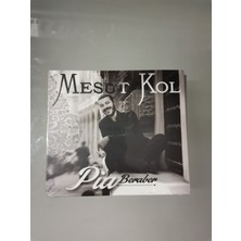 Mesut Kol Pia Beraber CD Sıfır Ambalajında