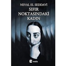 Metis Yayıncılık Sıfır Noktasındaki Kadın + Köpek Kalbi: Modern Klasikler Dizisi - 64 + 12 Kitap