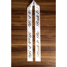 Adenz Bride To Be -  Beyaz Saten Kurdele/gold Altın Sarısı Yaldızlı Kuşak Bekarlığa Veda Partisi Konsepti