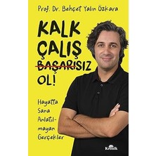 Kronik Kitap Kalk, Çalış, Başarısız Ol !: Hayatta Sana Anlatılmayan Gerçekler + Utangaç Ayı Monti + 26 Kitap