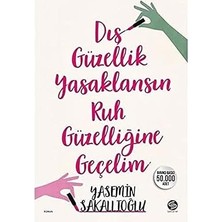 Sahi Kitap Dış Güzellik Yasaklansın Ruh Güzelliğine Geçelim + 3 Kitap