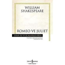 İş Bankası Kültür Yayınları Romeo ve Juliet + Beyaz Geceler: Hasan Ali Yücel Klasikler Dizisi + Bütün Şiirleri - Orhan Veli