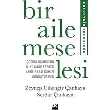 Doğan Kitap Bir Aile Meselesi + Yuan Huan'ın Kulübesi + Bir Kadının Kavgaları ve Dönüşümleri