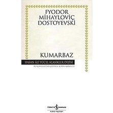 İş Bankası Kültür Yayınları Kumarbaz: Genç Bir Adamın Notlarından + Mumlar Sonuna Kadar Yanar + Kendinle Savaşma Sanatı + 1 Kitap