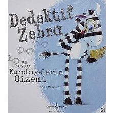 İş Bankası Kültür Yayınları Dedektif Zebra ve Kayıp Kurabiyelerin Gizemi + Tek Yalnız Ben Değilim + 2 Kitap