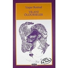 Yapı Kredi Yayınları Yılanı Öldürseler + Keşke: Bir Köy Enstitüsü Romanı + Kahramanın Sonsuz Yolculuğu + Yüzyıllık Yalnızlık