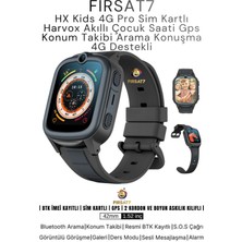 Fırsat 7 Hx Kids 4g Pro Sim Kartlı Harvox Akıllı Çocuk Saati Gps Konum Takibi Arama Konuşma 4g Btk Kayıtlı