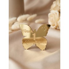 Tahtagurusu Kişiye Özel Isimli Kelebek Ayna Pleksi - 1 Yaş Doğum Günü Hatırası (7.5 cm Gold)