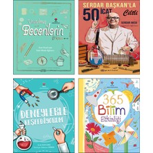 Tübitak Yayınları Unutulmuş Becerilerin El Kitabı + Serdar Başkan'la 50 Icat (Serdar Aksu) + Deneylerle Keşfediyorum (Sevda Seçer Esmer) + 365 Bilim Etkinliği / 4lü Çocuklar Için Stem Bilim Etkinlik Kitapları