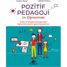 Pegasus Yayınları Pozitif Pedagoji ile Öğrenmek