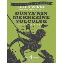 Iş Bankası - Dünyanın Merkezine Yolculuk - Jules Verne