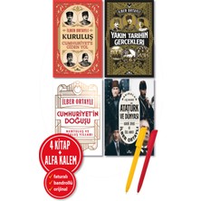 Kronik Kitap Alfa Kalem+Kuruluş+Yakın Tarihin Gerçek+Cumhuriyet’in Doğuşu+Atatürk Dünyası Ilber Ortaylı 4 Kitap