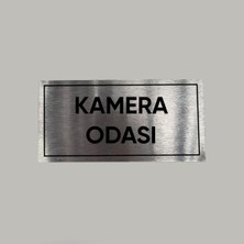Aluminyum Kapı Isimliği Kamera Odası Yazılı Arkası Yapışkanlı 10X20 cm