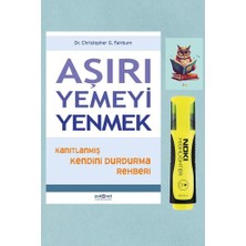Aşırı Yemeyi Yenmek - Christopher G. Fairburn - 9786056950414 - Sarı Fosforlu Kalem - Defterli Seti