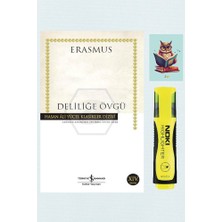 Dara Yayınları Deliliğe Övgü-Desiderius Erasmus-Iş Bankası Kültür Yayınları-Sarı Fosforlu Kalem-Not Defteri Seti