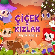 Novytech Çiçek Kızlar Büyük Kaçış