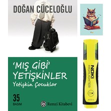 Dara Yayınları Mış Gibi Yetişkinler - Doğan Cüceloğlu - Remzi Kitabevi - Sarı Fosforlu Kalem - Not Defterli Seti