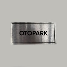 Aluminyum Kapı Isimliği Otopark Yazılı Arkası Yapışkanlı 10X20 cm