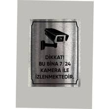 Metal Bu Bina Kamera Ile Izlenmektedir Uyarı Levhası 14X20 cm Arkası Yapışkanlı