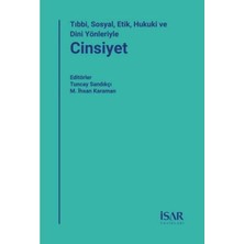 Tıbbi Sosyal Etik Hukuki ve Dini Yönleriyle Cinsiyet