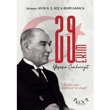 Koç Yayınları 29 Ekim Yaşasın Cumhuriyet (Ciltli)