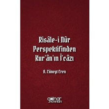 Gülnar Yayınları Risale I Nur Perspektifinden Kur'an'ın I'cazı