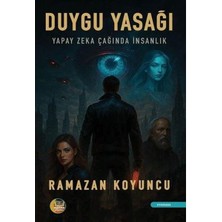 Aysima Yayınları Duygu Yasağı   Yapay Zeka Çağında Insanlık