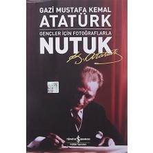İş Bankası Kültür Yayınları Nutuk: Gençler Için Fotoğraflarla + Ben, Kirke + Lo + Uykusu Gelmeyen Porsuk + Köpek Adam 8 - Mama 22 + 4 Kitap Set