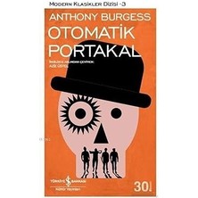 İş Bankası Kültür Yayınları Otomatik Portakal: Modern Klasikler Serisi + Sefiller - 2 Kitap Takım + Şeker Portakalı Set