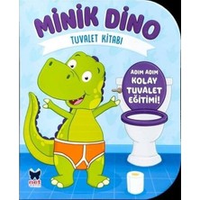 Net Çocuk Yayınları Minik Dino   Tuvalet Kitabı   Adım Adım Tuvalet Eğitimi!
