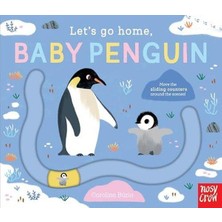 Nosy Crow Let s Go Home Baby Penguin