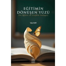 Necmettin Erbakan Üniversitesi Yayınları Eğitimin Dönüşen Yüzü