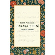Kitap Dünyası Farklı Açılardan Bakara Suresi