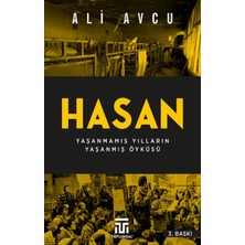 Novytech Hasan – Yaşanmamış Yılların Yaşanmış Öyküsü