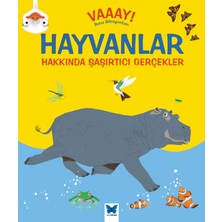 Mavi Kelebek Yayınları Vaaay! Bunu Bilmiyordum - Hayvanlar Hakkında Şaşırtıcı Gerçekler