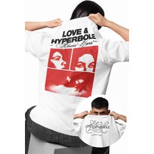 Fuddy Moda Unisex Love And Hyperbole Sırt Baskılı Tişört, Oversize Alessia Cara Temalı T-Shirt