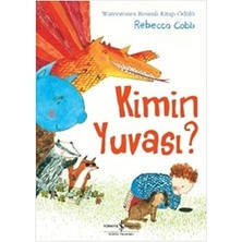 İş Bankası Kültür Yayınları Kimin Yuvası?: Waterstones Resimli Kitap Ödülü + Timaş Çocuk Yayınları Hayal Orkestrası + 7 Kitap Set