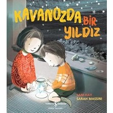 İş Bankası Kültür Yayınları Kavanozda Bir Yıldız + Hadi Gezelim - Şehirde Kış: Ara-Bul Kitabı + 3 Kitap Set