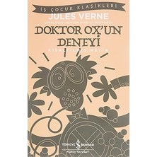 İş Bankası Kültür Yayınları Doktor Ox’un Deneyi - Kısaltılmış Metin + Koca Hırhır + Çöp Ülkesi + Kedi Değil Kiti - Banyo Zamanı + 6 Kitap Set