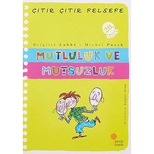 Günışığı Kitaplığı Çıtır Çıtır Felsefe - Mutluluk ve Mutsuzluk: 4, 5, 6. Sınıflar + Ödevimi Yapmadım Çünkü Acayip Şeyler Oldu + 7 Kitap Set