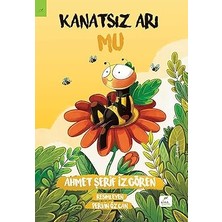 Elma Çocuk Kanatsız Arı Mu + Hiçbir Şey Yapmama Günü + Isadora Moon - Sihirli Bir Kış Günü + Hortumuma Çörek Kaçtı + 2 Kitap Set