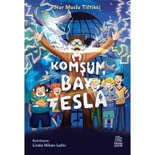 İthaki Yayınları Komşum Bay Tesla + Sakar Cadı Vini’nin Zaman Yolculuğu + Oyunun Sonu: Dijital Dedektifler 2 + 6 Kitap Set
