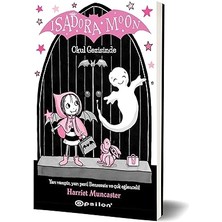 Epsilon Yayınevi Isadora Moon Okul Gezisinde + Sabırsız Tavuk + Matthew'un Rüyası + 4 Kitap Set