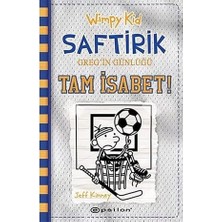 Wimpy Kid Saftirik Greg’in Günlüğü 16 – Tam Isabet! (Ciltli) + Sabırsız Tavuk + Takla Bunları Kafana + 26 Kitap Set