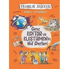 Genç Editör ve Eleştirmenin Not Defteri: Yazarlık Atölyesi + Okul Öncesi Sayı Alıştırmaları + 2 Kitap Set
