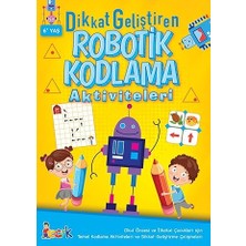 Bıcırık Yayınları Dikkat Geliştiren Robotik Kodlama Aktiviteleri: Okul Öncesi ve Ilkokul Çocukları Için Temel Kodlama Aktiviteleri ve D... + 1 Kitap Set