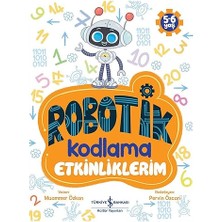 İş Bankası Kültür Yayınları Robotik Kodlama Etkinliklerim (5-6 Yaş) + Eğitici Boyama Kitabı: Renkler ve Şekiller Set