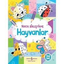 İş Bankası Kültür Yayınları Hayvanlar - Nokta Birleştirme + Okul Öncesi Dikkat Alıştırmaları + Taşıtlar – Nokta Birleştirme Set