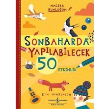 İş Bankası Kültür Yayınları Sonbaharda Yapılabilecek 50 Etkinlik: Macera Günlüğüm + Dinozor Boyama Kitabım: Boyanacak 16 Harika Resim + 24 Kitap Set